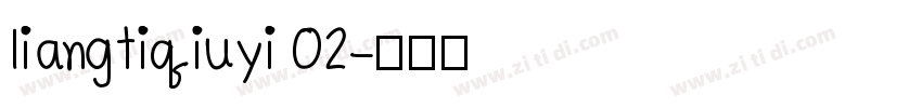 liangtiqiuyi 02字体转换